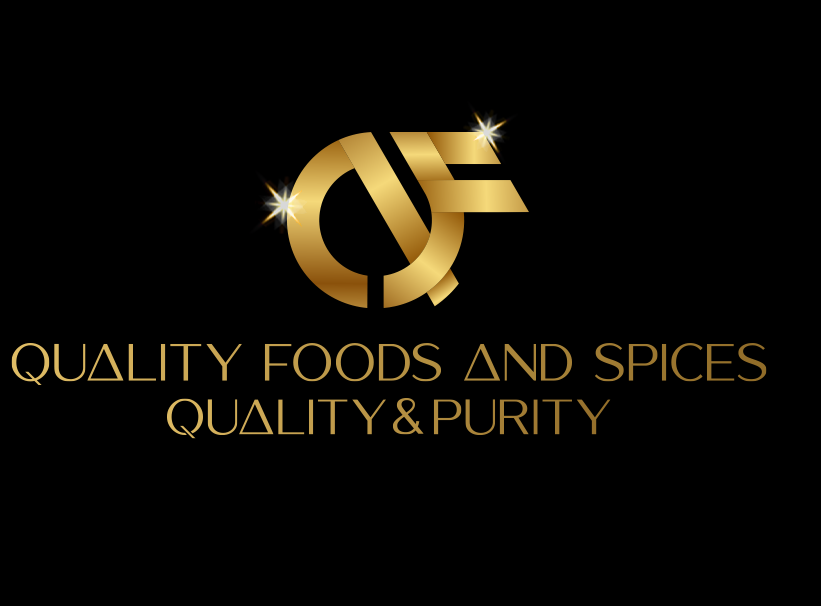 QUALITY FOODS AND SPICES
